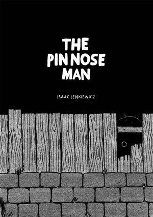 The Pin Nose Man cover image.