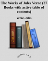 The Works of Jules Verne (27 Books with active table of contents) cover
