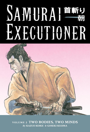 Samurai Executioner Volume 2 Two Bodies Two Minds cover image.