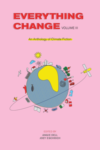Everything Change, Vol. III cover
