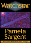 Cover of Watchstar (Book One of the Watchstar Trilogy)