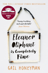 Cover of Eleanor Oliphant is Completely Fine: Debut Sunday Times Bestseller and Costa First Novel Book Award winner 2017